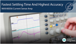 Maxim發(fā)布支持PWM抑制的雙向檢流放大器，提供業(yè)界最高精度和
